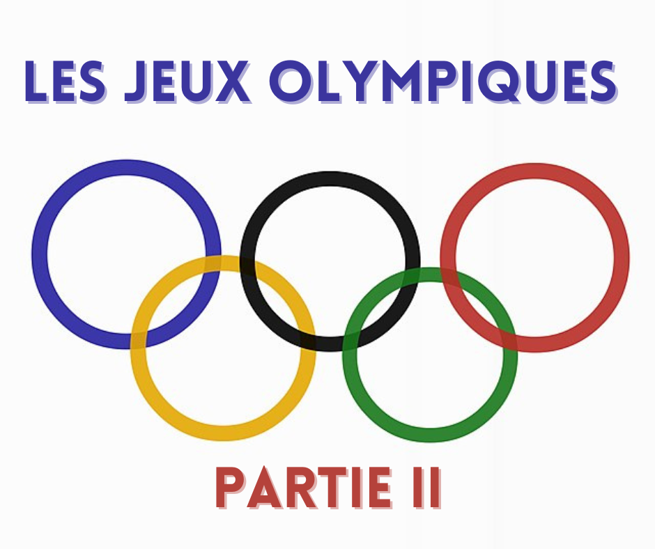 Jeux Olympiques - Partie ll